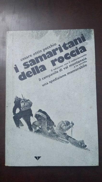I samaritani della roccia - Cesare Ottin Pecchio - copertina