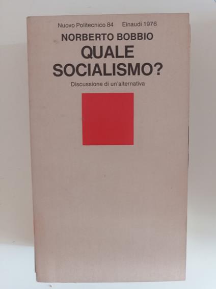 Quale socialismo? - Norberto Bobbio - copertina