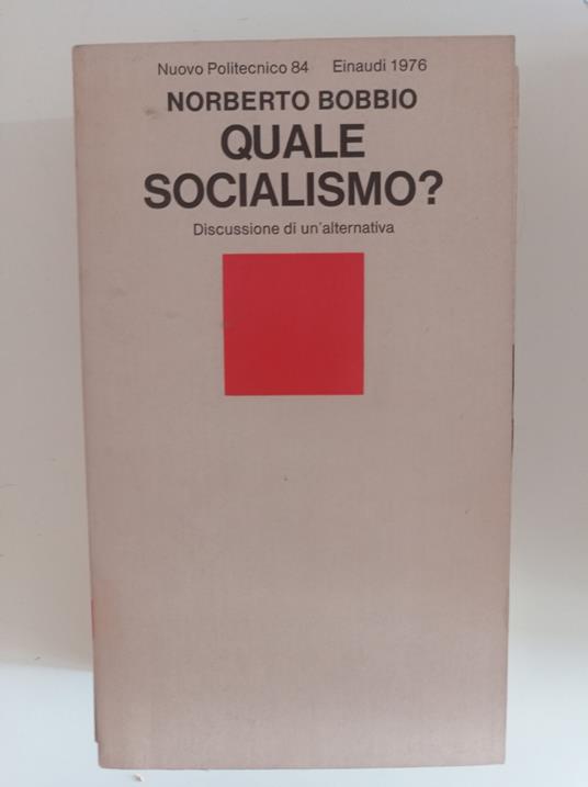 Quale socialismo? - Norberto Bobbio - copertina