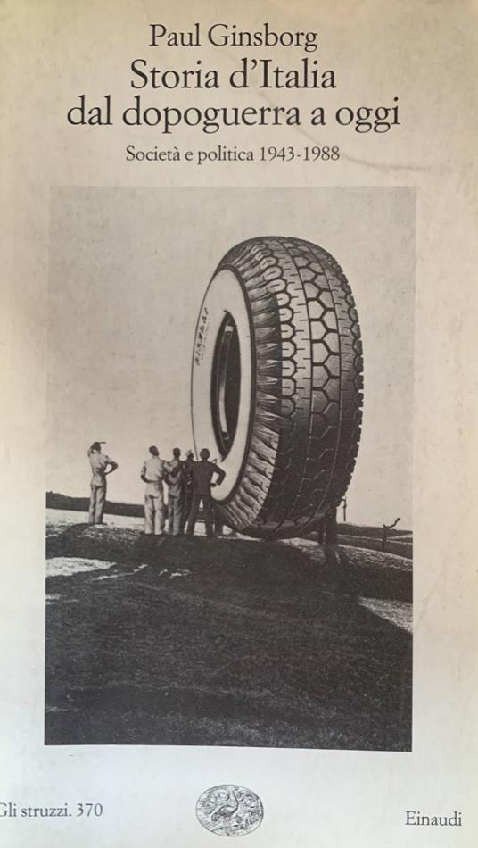 Storia d'Italia dal dopoguerra a oggi - Paul Ginsborg - copertina