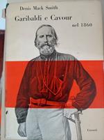 Garibaldi e Cavour nel 1860