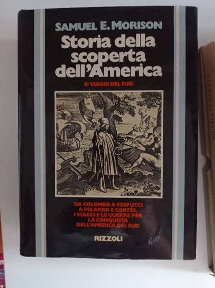 Storia della scoperta dell'America - Samuel E. Morison - copertina