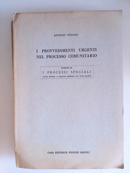 I provvedimenti urgenti nel processo comunitario - copertina