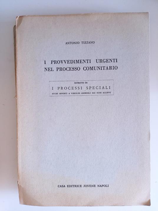 I provvedimenti urgenti nel processo comunitario - copertina