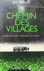 Chemin des Villages Formation des Hommes et....: Formation des hommes et développement rural en