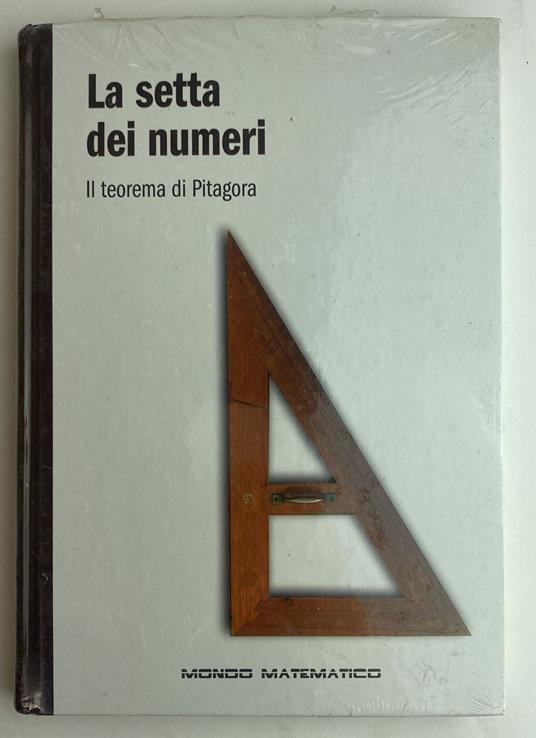 La setta dei numeri. Il teorema di Pitagora - copertina