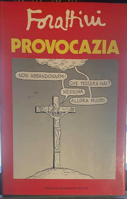 Provocazia - Giorgio Forattini - copertina
