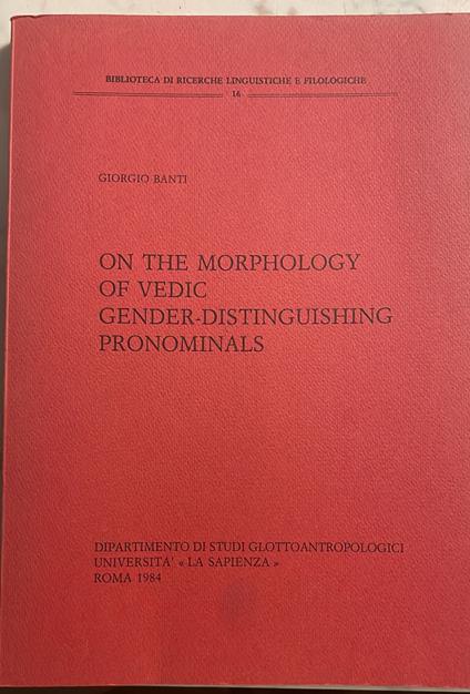 On the morphology of vedic gender-distinguishing pronominals - copertina