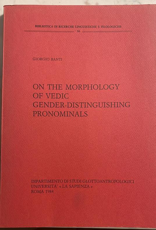 On the morphology of vedic gender-distinguishing pronominals - copertina