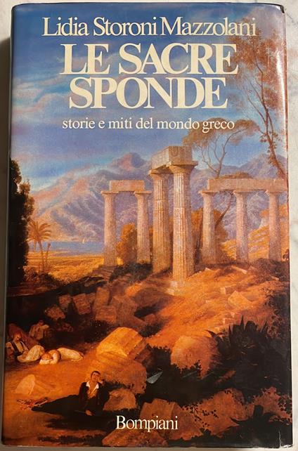 Le sacre sponde - Lidia Storoni Mazzolani - copertina