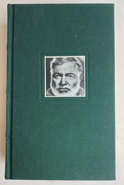 Ernest Hemingway. Collezione Premi Nobel - Hemingway,Ernest Hemingway - copertina