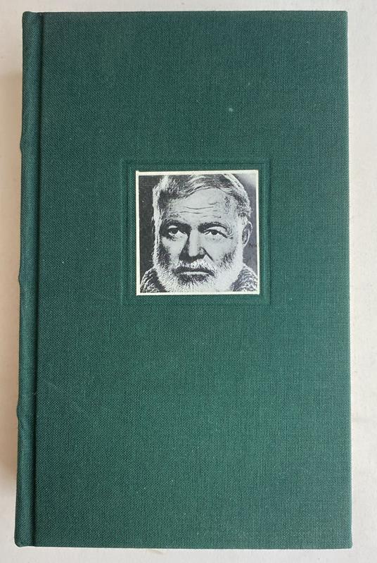 Ernest Hemingway. Collezione Premi Nobel - Hemingway,Ernest Hemingway - copertina