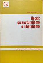 Hegel: giusnaturalismo e liberalismo