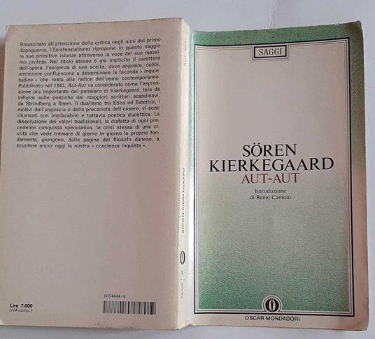 Aut-Aut. Estetica ed etica nella formazione della personalità - Sören  Kierkegaard - Libro Usato - Mondadori 