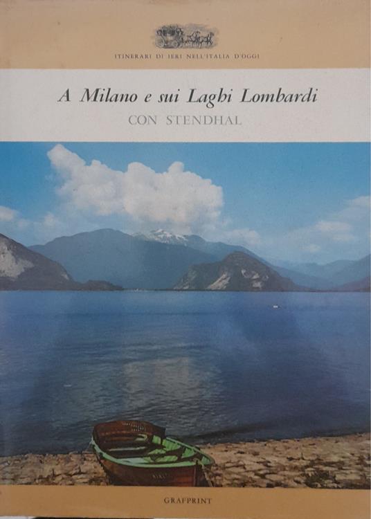 A Milano e sui laghi lombardi con Stendhal - copertina