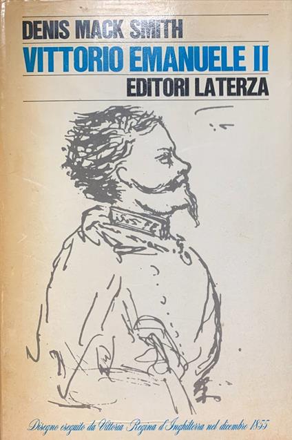 Vittorio Emanuele II - Denis Mack Smith - copertina