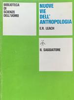 Nuove vie dell'antropologia