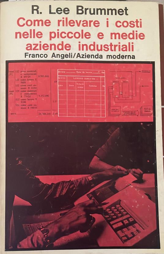 Come rilevare i costi nelle piccole e medie aziende industriali - copertina