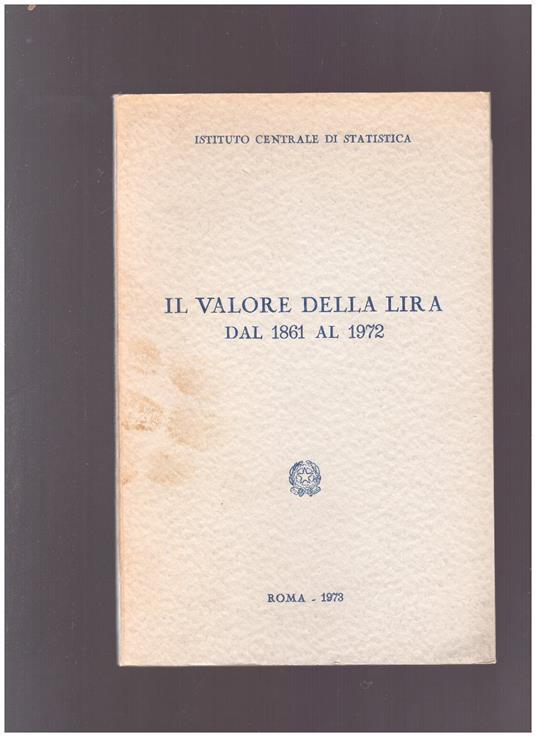 Il valore della lira dal 1861 al 1972 - copertina