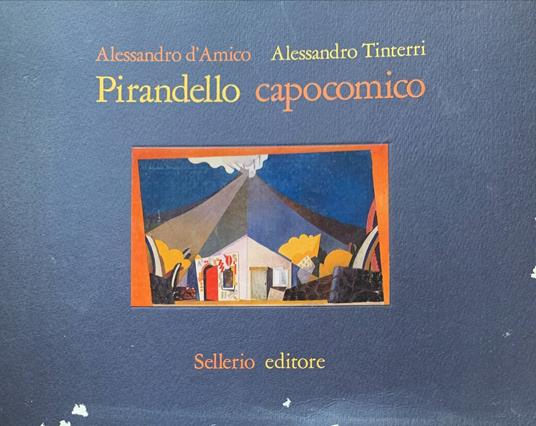 Pirandello capocomico - Alessandro D'Amico - copertina