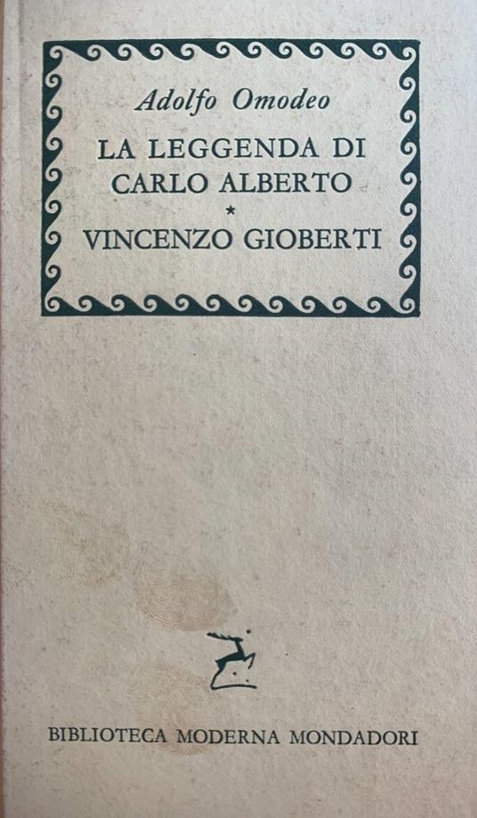 La leggenda di Carlo Alberti - Vincenzo Gioberti - Adolfo Omodeo - copertina