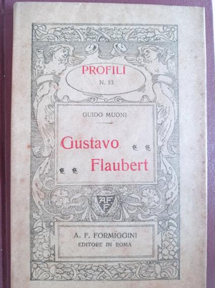Gustavo Flaubert - Guido Muoni - copertina