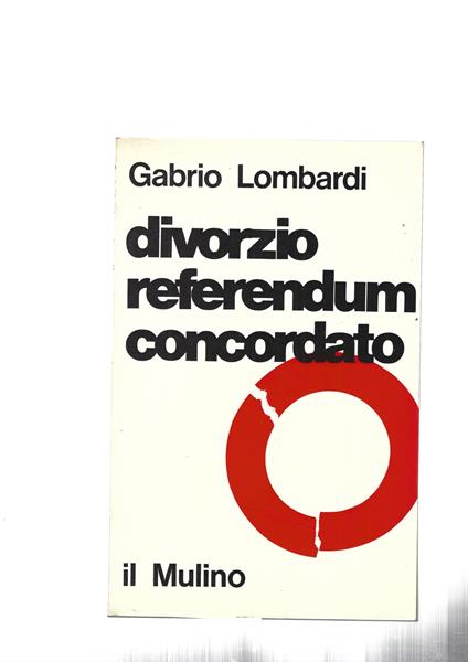 Divorzio, Referendum, Concordato - Gabrio Lombardi - copertina