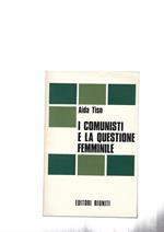 I Comunisti E La Questione Femminile