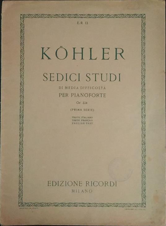Sedici studi di media difficoltà per pianoforte - Kohler - copertina