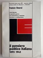Il pensiero politico italiano 1893-1943. Documenti della storia 19
