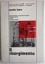 Il risorgimento. Documenti della storia 22
