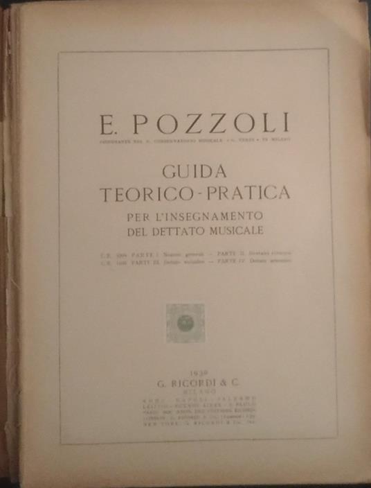 Guida teorico - pratica. Per l'insegnamento del dettato musicale - Ettore Pozzoli - copertina