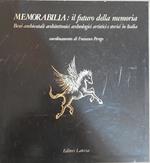 Memorabilia: il futuro della memoria