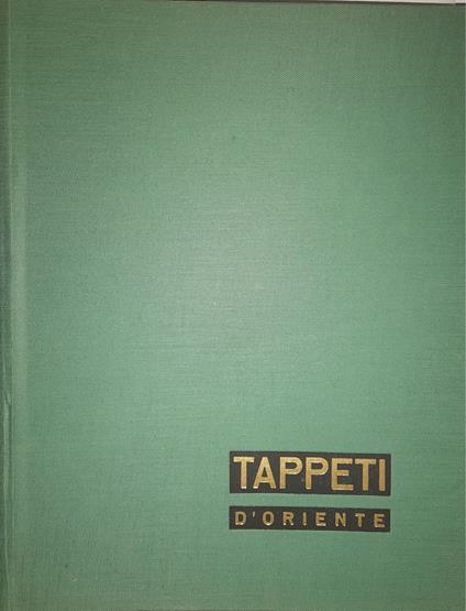 Tappeti d'Oriente - Armen E. Hangeldian - copertina
