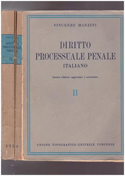 Diritto processuale penale italiano Volume secondo - Vincenzo Manzini - copertina