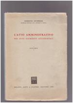 L' atto amministrativo nei suoi elementi accidentali