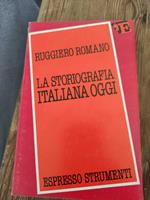 La storiografia Italiana oggi