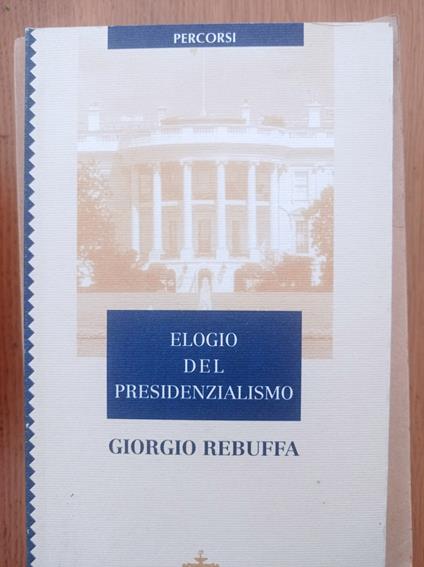 Elogio del presidenzialismo - copertina