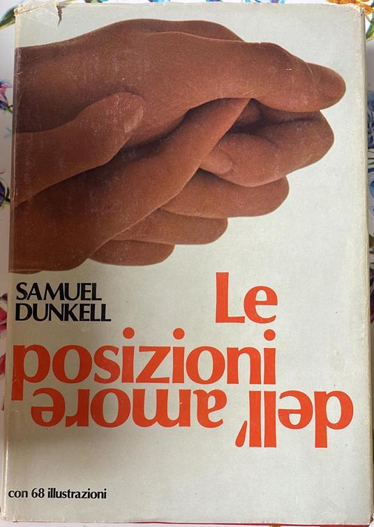 Le posizioni dell'amore - Samuel Dunkell - copertina
