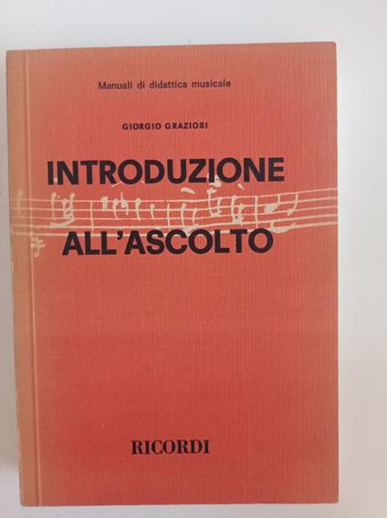Introduzione all'ascolto - Giorgio Graziosi - copertina