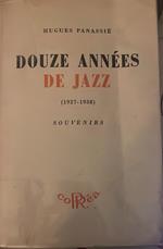 Douze années de jazz 1927-1938 Souvenirs