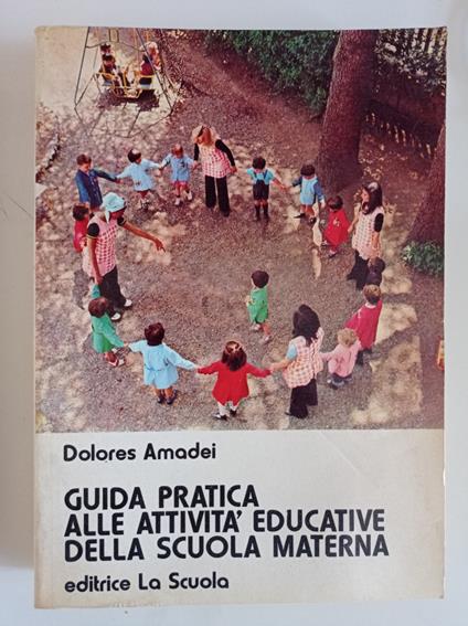 Guida pratica alle attività educative della scuola moderna - copertina