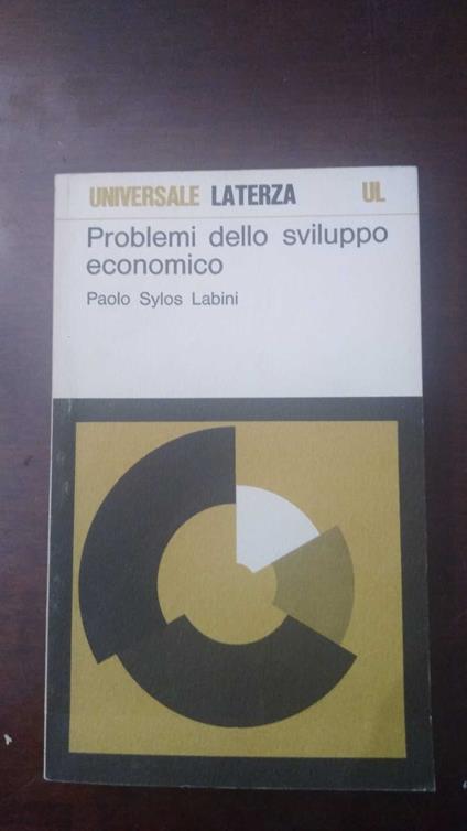 Problemi dello sviluppo economico - Paolo Sylos Labini - copertina
