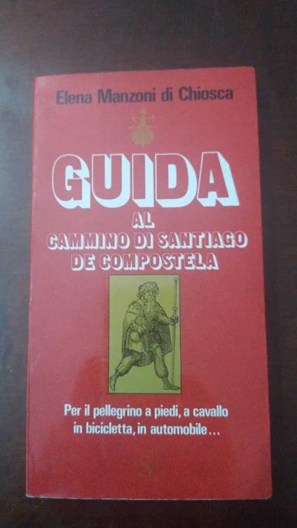 Guida al cammino di Santiago de Compostela - copertina
