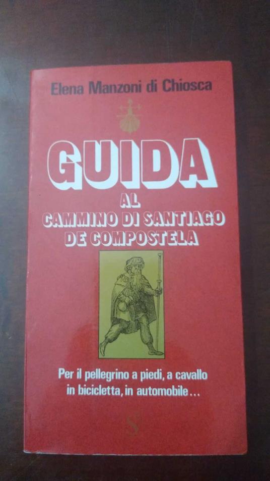 Guida al cammino di Santiago de Compostela - copertina