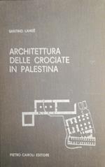 Architettura delle crociate in Palestina