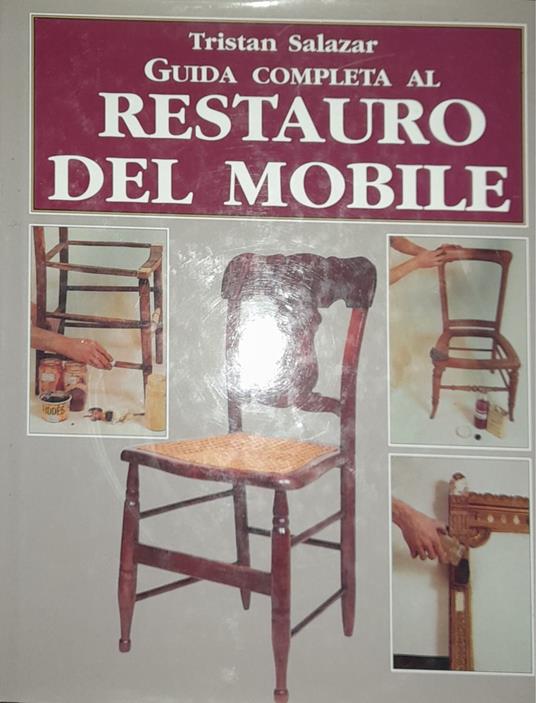 Guida completa al restauro del mobile - copertina