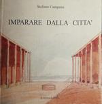 Imparare dalla città. Architettura e sviluppo urbano