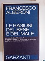Le ragioni del bene del male