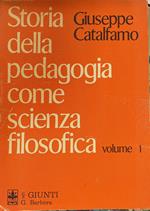 Storia della pedagogia come scienza filosofica. Volume 1